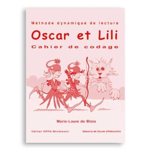 Cahiers de codage et d'exercices Oscar et Lili