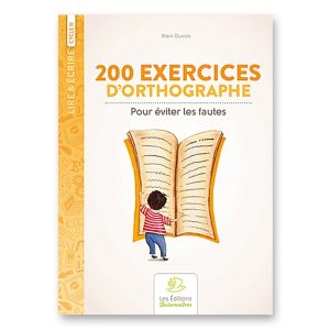 200 exercices d'orthographe