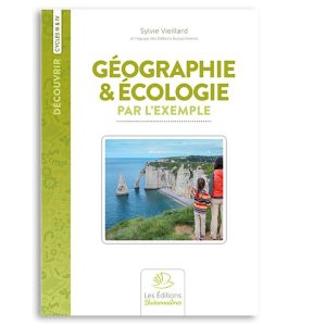 Géographie et écologie par l'exemple C3 et 4